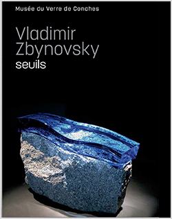 Catalogue de l'exposition personnelle de Vladimir Zbynovsky au Musée de Conches